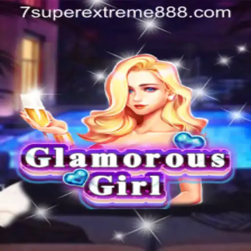 GlamorousGirl: A Superextreme888 Adventure
